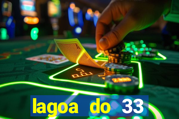 lagoa do 33 ourolandia bahia