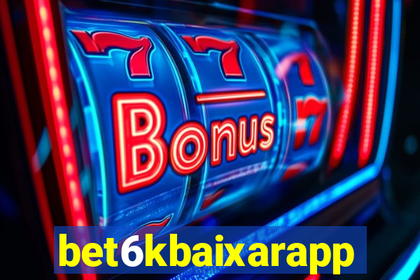 bet6kbaixarapp