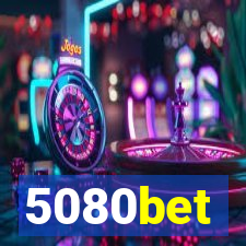 5080bet