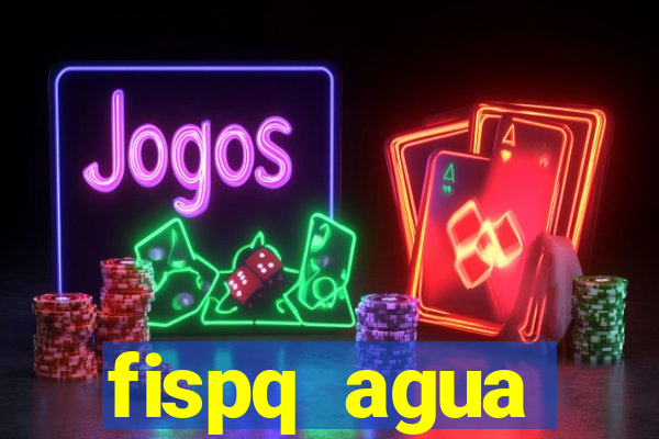 fispq agua sanitaria romax