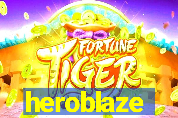 heroblaze