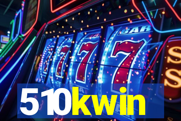 510kwin