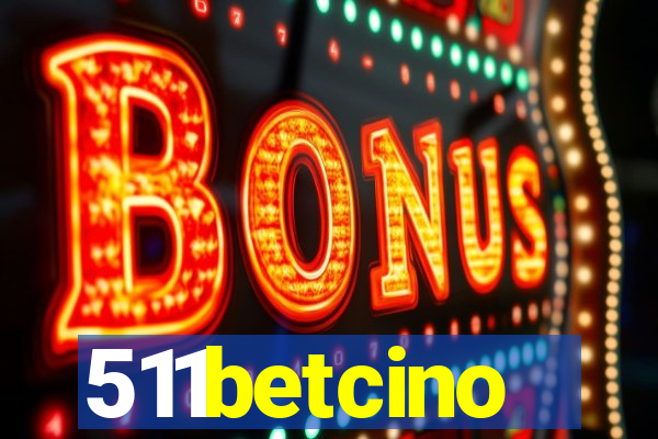 511betcino