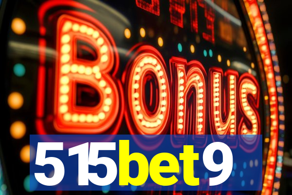 515bet9