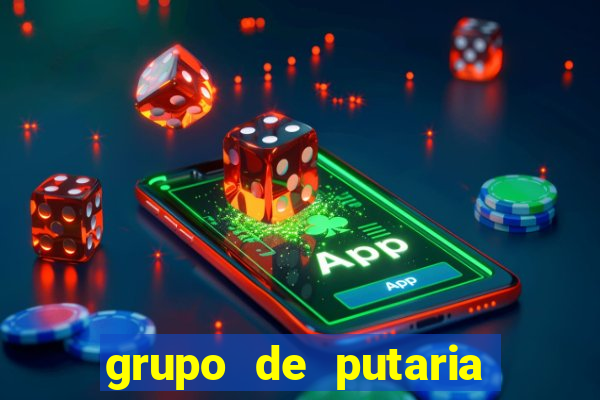 grupo de putaria para whatsapp