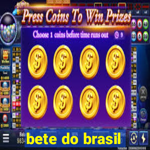 bete do brasil
