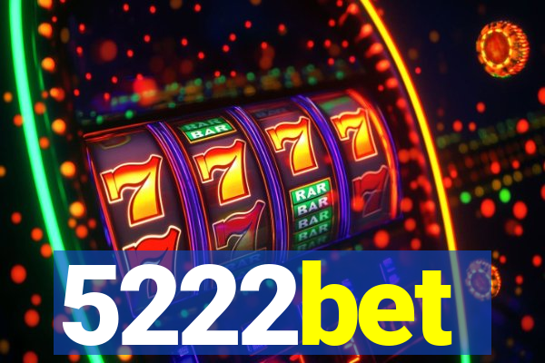 5222bet
