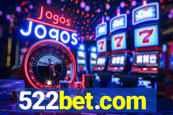 522bet.com