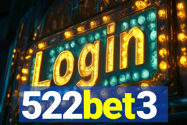 522bet3