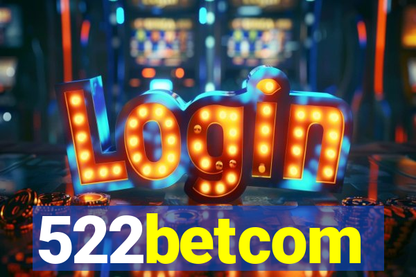 522betcom