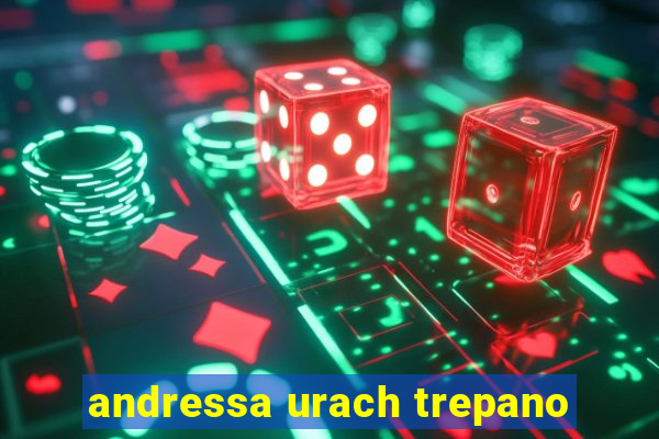 andressa urach trepano