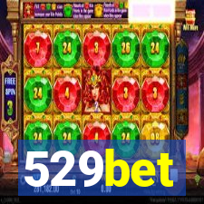 529bet