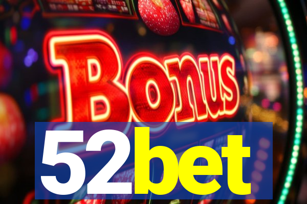 52bet