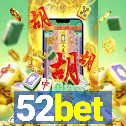 52bet