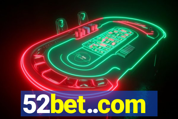 52bet..com
