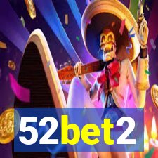 52bet2
