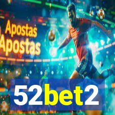 52bet2
