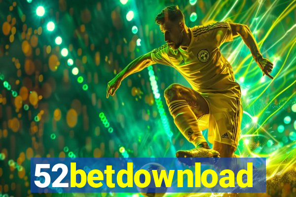 52betdownload