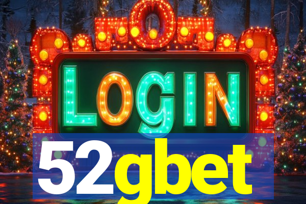 52gbet