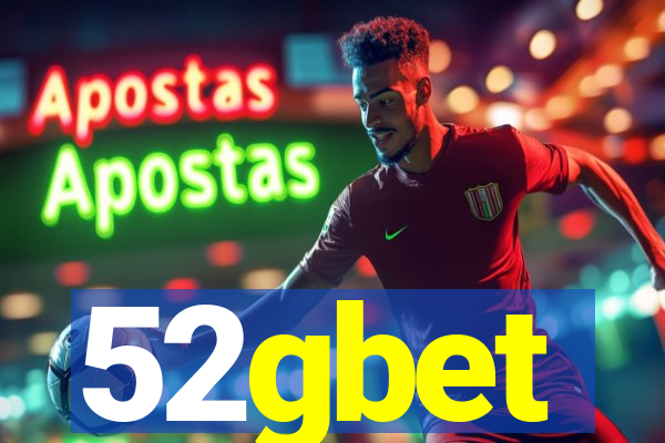 52gbet