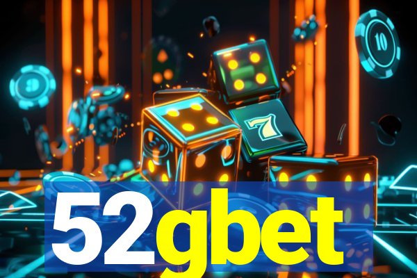 52gbet