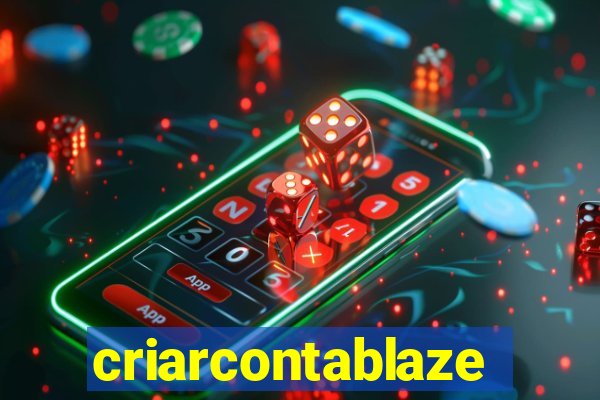 criarcontablaze