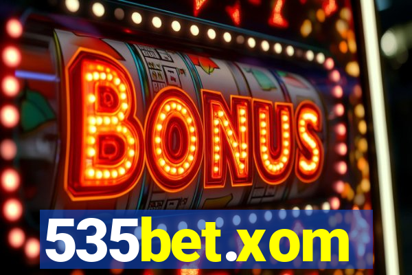 535bet.xom