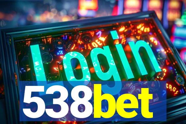 538bet