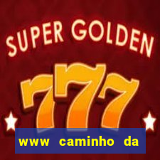 www caminho da sorte esportesdasorte net