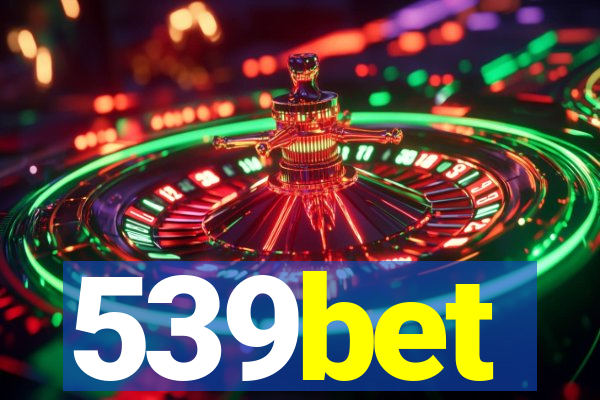 539bet
