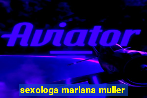sexologa mariana muller