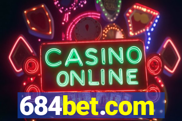 684bet.com