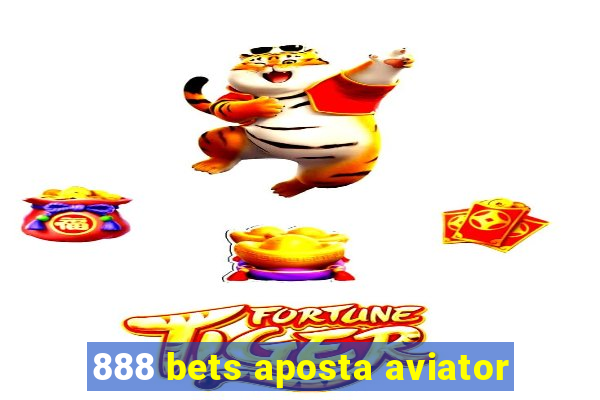 888 bets aposta aviator