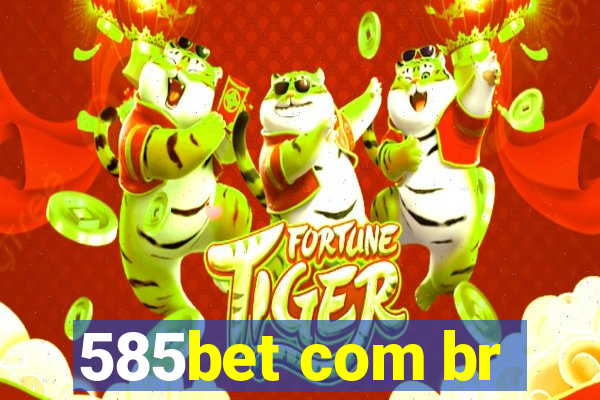 585bet com br