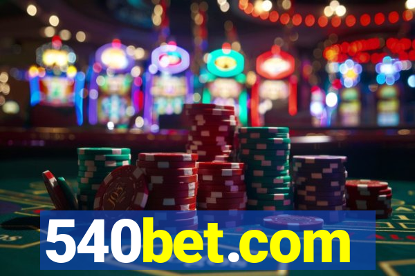 540bet.com