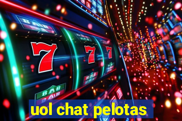 uol chat pelotas