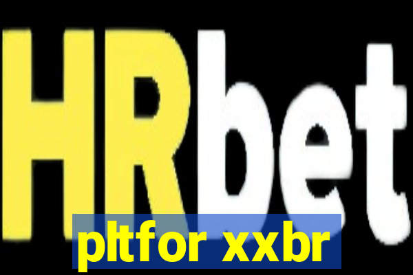 pltfor xxbr