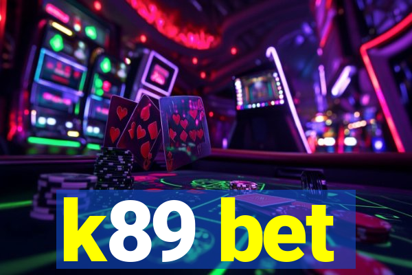k89 bet