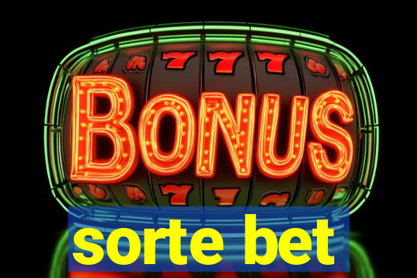 sorte bet