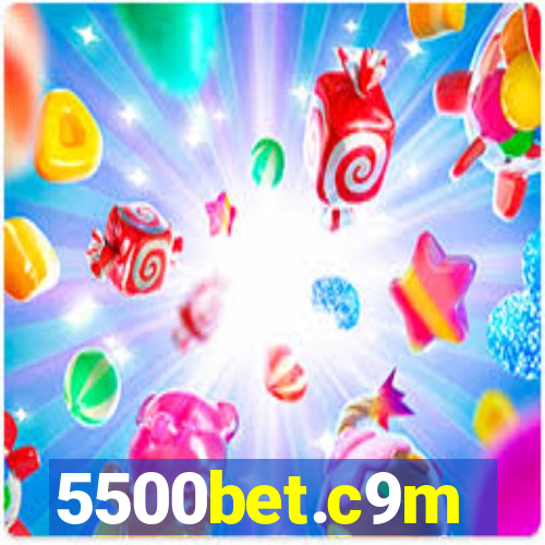 5500bet.c9m