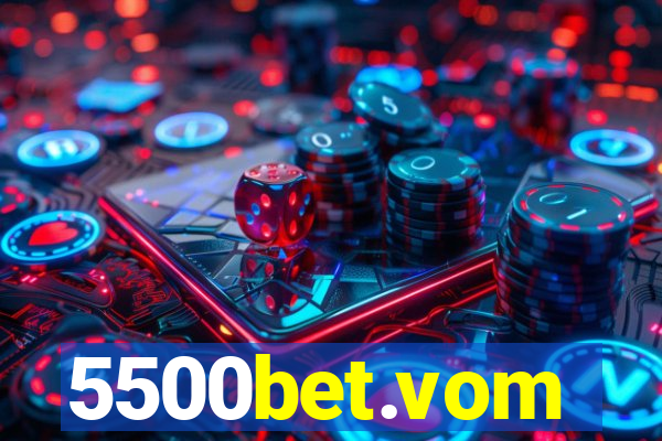5500bet.vom