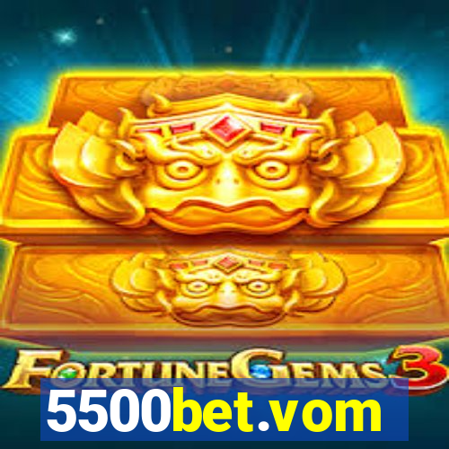 5500bet.vom