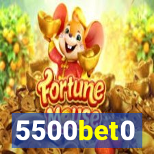 5500bet0