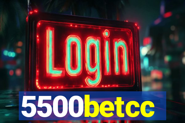 5500betcc