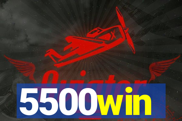 5500win