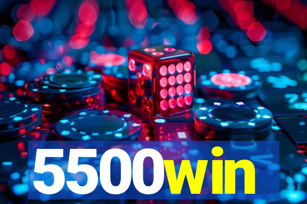 5500win
