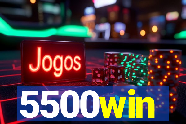 5500win