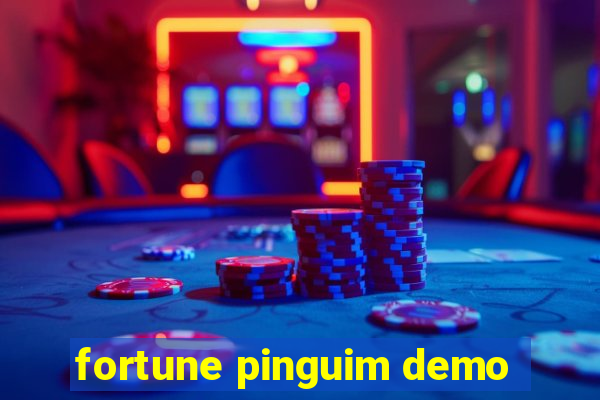 fortune pinguim demo