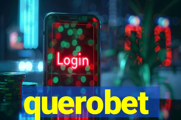 querobet