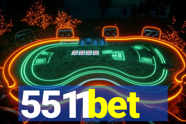 5511bet